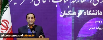 دکتر سید حسین مجتبوی مدیر امور پردیس های استان خراسان رضوی:

دانشگاه فرهنگیان، دانشگاهی بسیار مهم، حاکمیتی و استراتژیک است