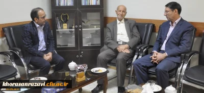 دیدار مشاور وزیر آموزش و پرورش و سرپرست دانشگاه فرهنگیان خراسان رضوی