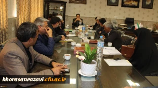برگزاری جلسه هماهنگی و هم اندیشی مدیران دانشگاه فرهنگیان خراسان رضوی