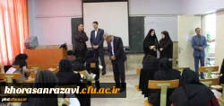 بازدید مدیر امور پردیس های دانشگاه فرهنگیان خراسان رضوی از حوزه امتحانی پردیس شهید هاشمی نژاد 2
