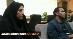 دیدار رئیس دانشگاه فرهنگیان خراسان رضوی با معاون هماهنگی امور اقتصادی استانداری خراسان رضوی 2