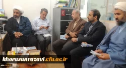 بازدید جمعی از مسئولان دانشگاه فرهنگیان خراسان رضوی از مدرسه علمیه حضرت مهدی(عج)