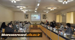 جلسه مسئولان و مدیران گروه های آموزشی دانشگاه فرهنگیان خراسان رضوی
