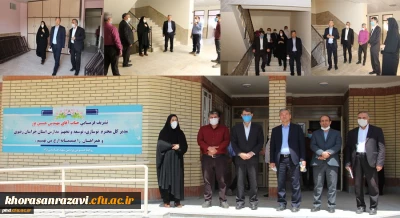 بازدید مدیر کل توسعه، تجهیز و نوسازی مدارس استان خراسان رضوی از پروژه رفاهی سرای دانشجویی کوثر پردیس شهید هاشمی نژاد دانشگاه فرهنگیان خراسان رضوی