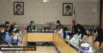 برگزاری ششمین جلسه شورای پژوهشی و تحصیلات تکمیلی دانشگاه فرهنگیان استان خراسان رضوی