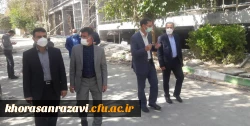 بازدید معاون پژوهشی و فناوری دانشگاه فرهنگیان از ساختمان در حال احداث بنیاد پژوهشی دانشگاه فرهنگیان استان خراسان رضوی