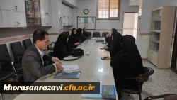پایش و ارزیابی روند اجرای کارورزی در پردیس ها و مراکز دانشگاه فرهنگیان خراسان رضوی  12