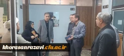 بازدید مدیر کل امور اداری سازمان مرکزی دانشگاه فرهنگیان از واحد دانشور  6